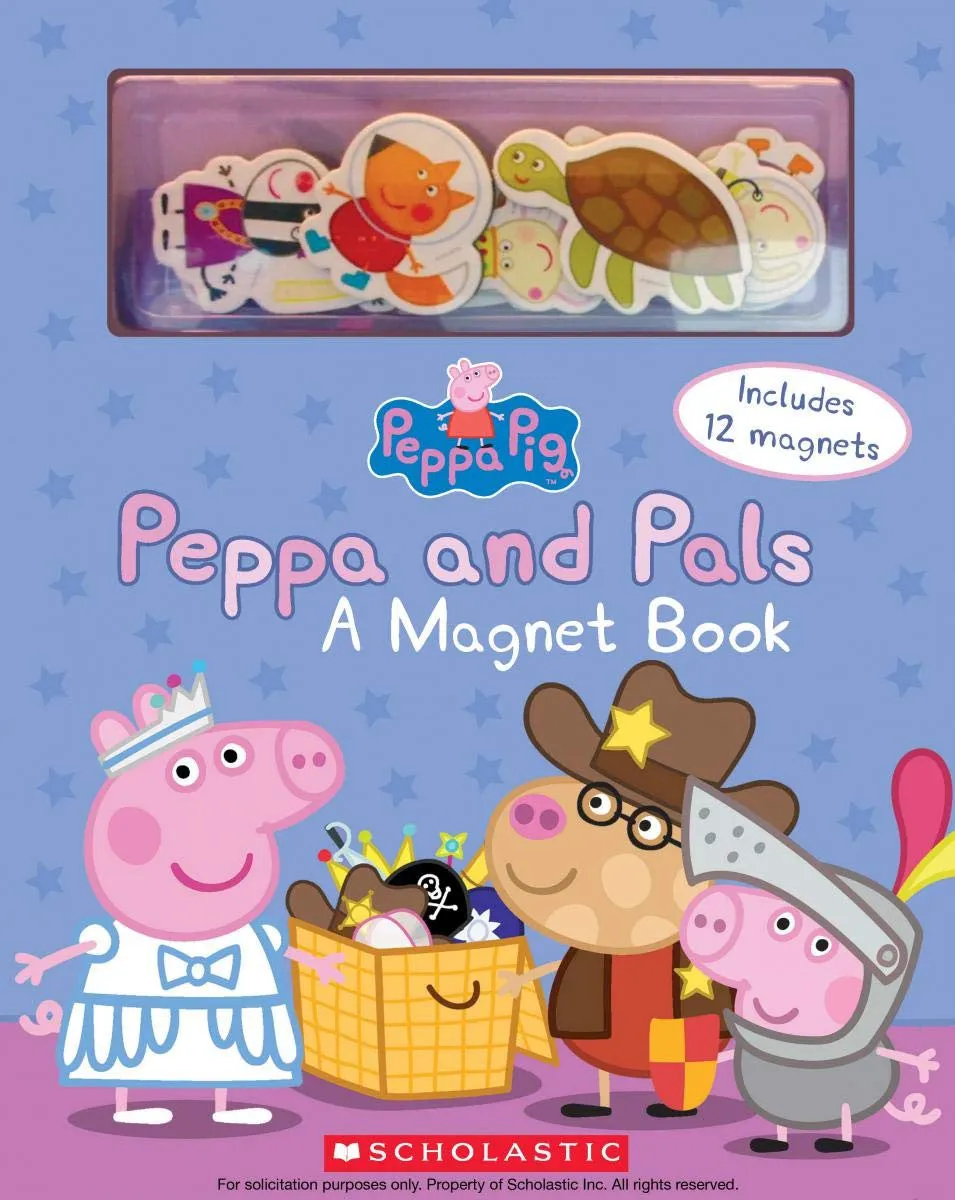 Scholastic Peppa and Pals A Magnet Book